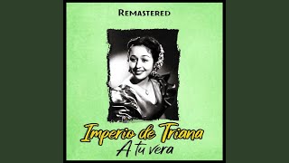 Video thumbnail of "Imperio de Triana - Dónde Vas Alfonso XII (Remastered)"