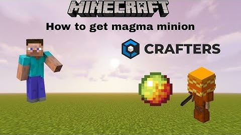 Minecraft Craftersmc how to get magma minion #craftersmc @owaisgaming1637