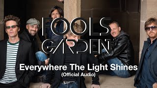 Fools Garden - Everywhere The Light Shines (Official Audio)