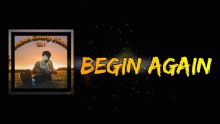 Adam Melchor - Begin Again (Lyrics)