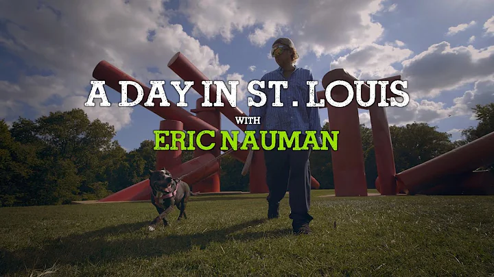 A Day In St. Louis | with Eric Nauman