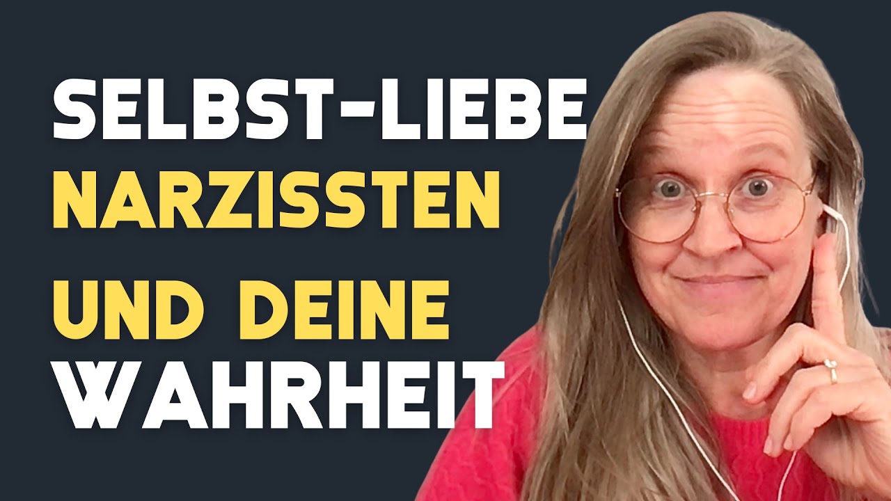 NARZISSTEN fürchten deine WAHRHEITEN: So wirst du FREI von ihrer MACHT .  HEILE über SELBST-LIEBE