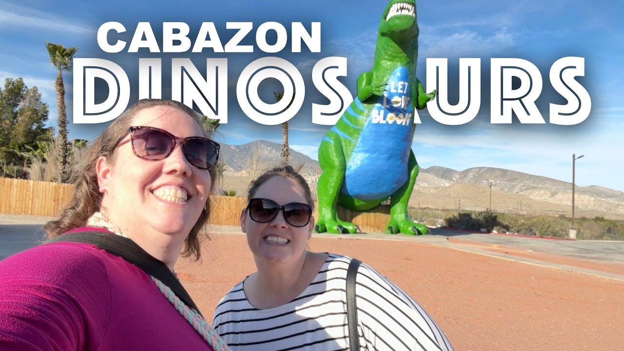 VISITING THE CABAZON DINOSAURS FOR 