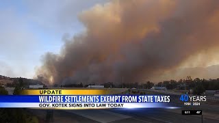 Wildfire settlements now exempt from state taxes