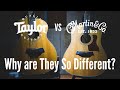 Taylor Versus Martin...Why are their guitars so different?