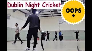 Dublin Night Cricket  06032026