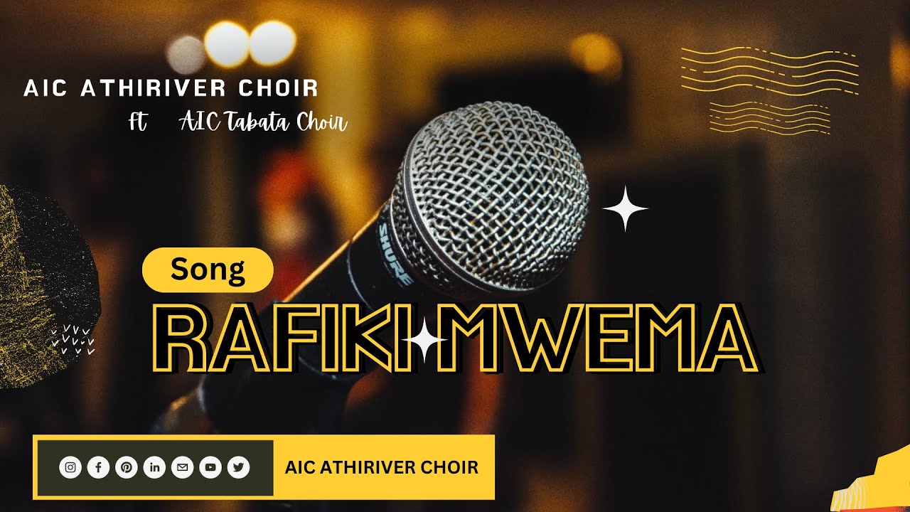 AIC ATHI RIVER CHOIR FT. AIC TABATA CHOIR TZ RAFIKI MWEMA (Official ...