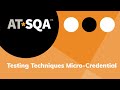 Test Techniques Micro-Credential