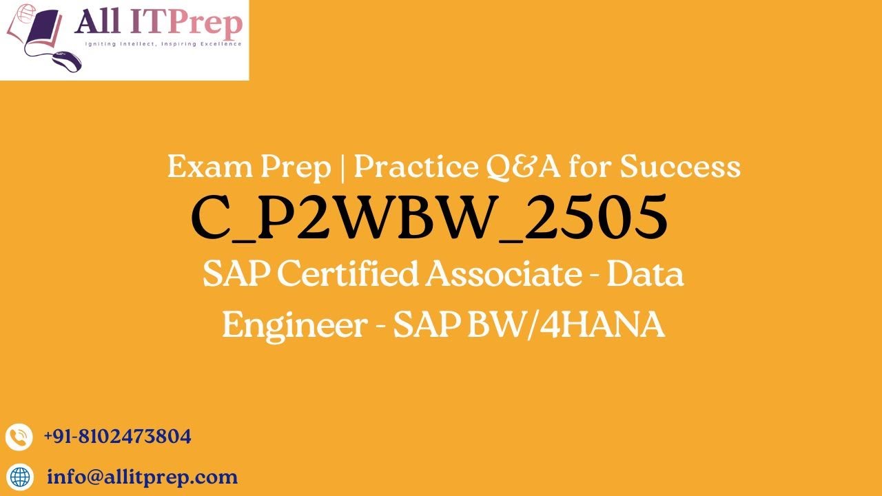 "C_P2WBW_2505 Sample Question & Answer | SAP BW/4HANA Data Engineer Certification"