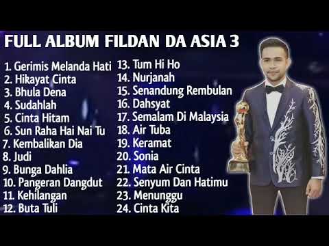 Kumpulan Lagu Fildan DA Asia 3 Full Album