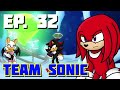 Ep32 ask the sonic heroes  team sonic