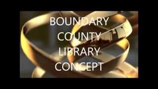 Boundary County LIBRARY CONCEPT