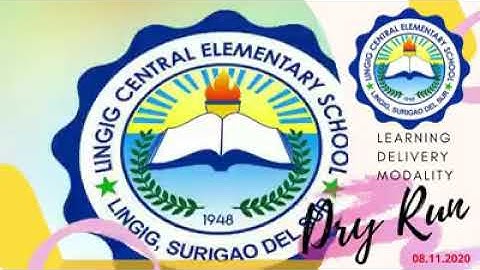 Lingig Central Learning Delivery Modality Dry Run