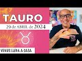 TAURO | Horóscopo de hoy 29 de Abril 2024 | Finalmente Venus llega a tu signo tauro