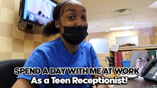 SPEND A DAY WITH ME AT WORK AS A TEEN RECEPTIONIST AT A NURSING HOME!