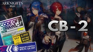 【 Arknights 】CB-2 - Arknights Strategy Guide