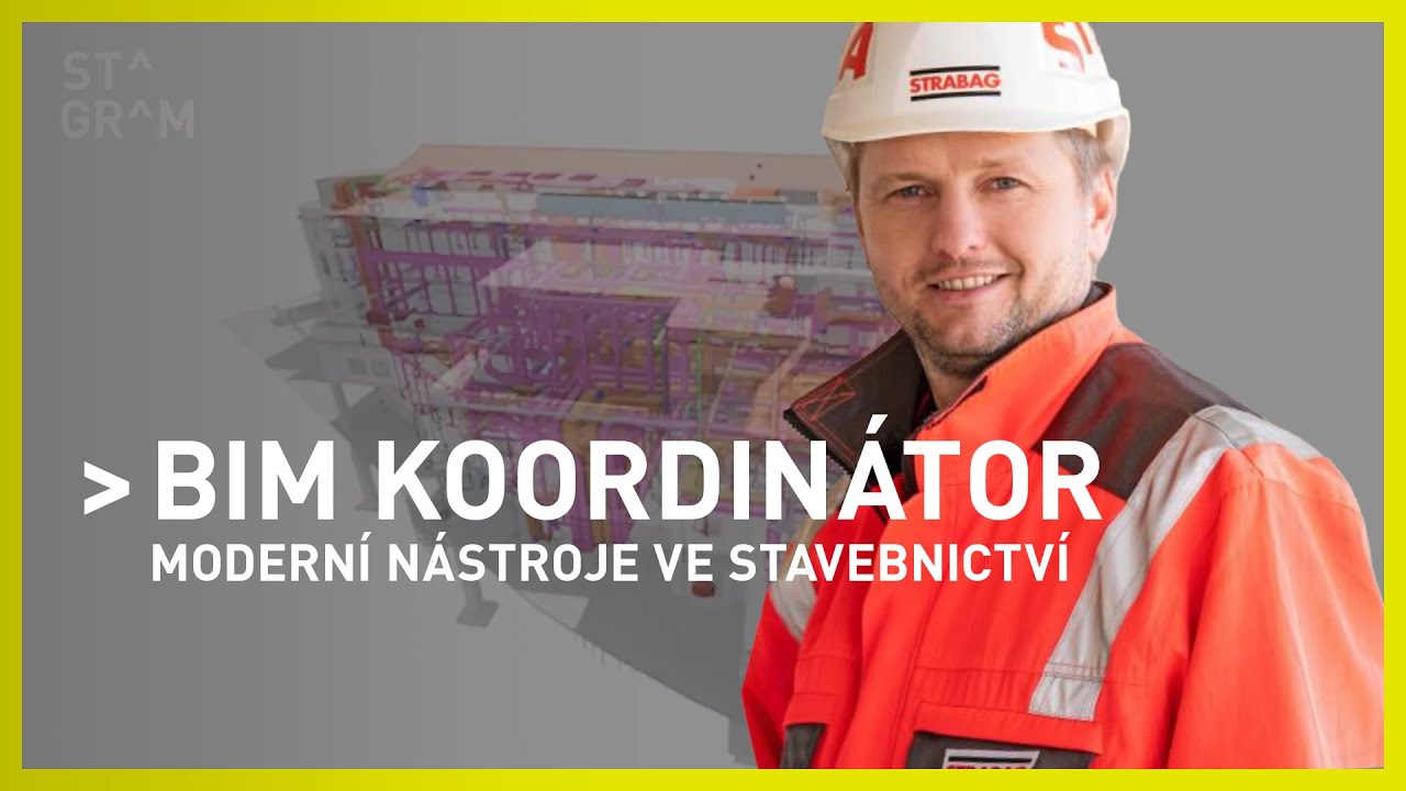 BIM Koordinátor - Lukáš Kutil, STRABAG a Wienerberger