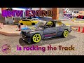 Bmw e30rb  is rocking the track  reved mc1 