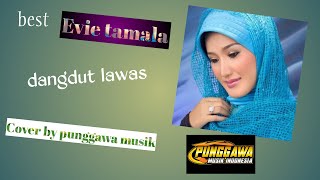 Dangdut lawas Evie tamala cover punggawa musik@musiklagu154