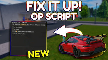 *NEW* Fix It Up OP Script (PASTEBIN) 2025