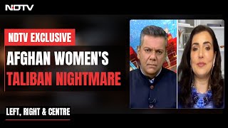2 Years Of Taliban Rule: Womens Worst Nightmare | Left, Right & Centre