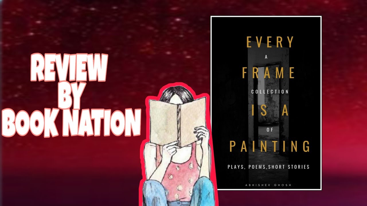 EVERY FRAME IS A PAINTING REVIEW BY 