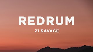 21 Savage - redrum (Lyrics)