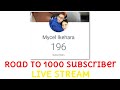 ROAD TO 1000 LET'S GO !