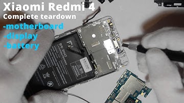 Xiaomi Redmi 4 - Complete Teardown