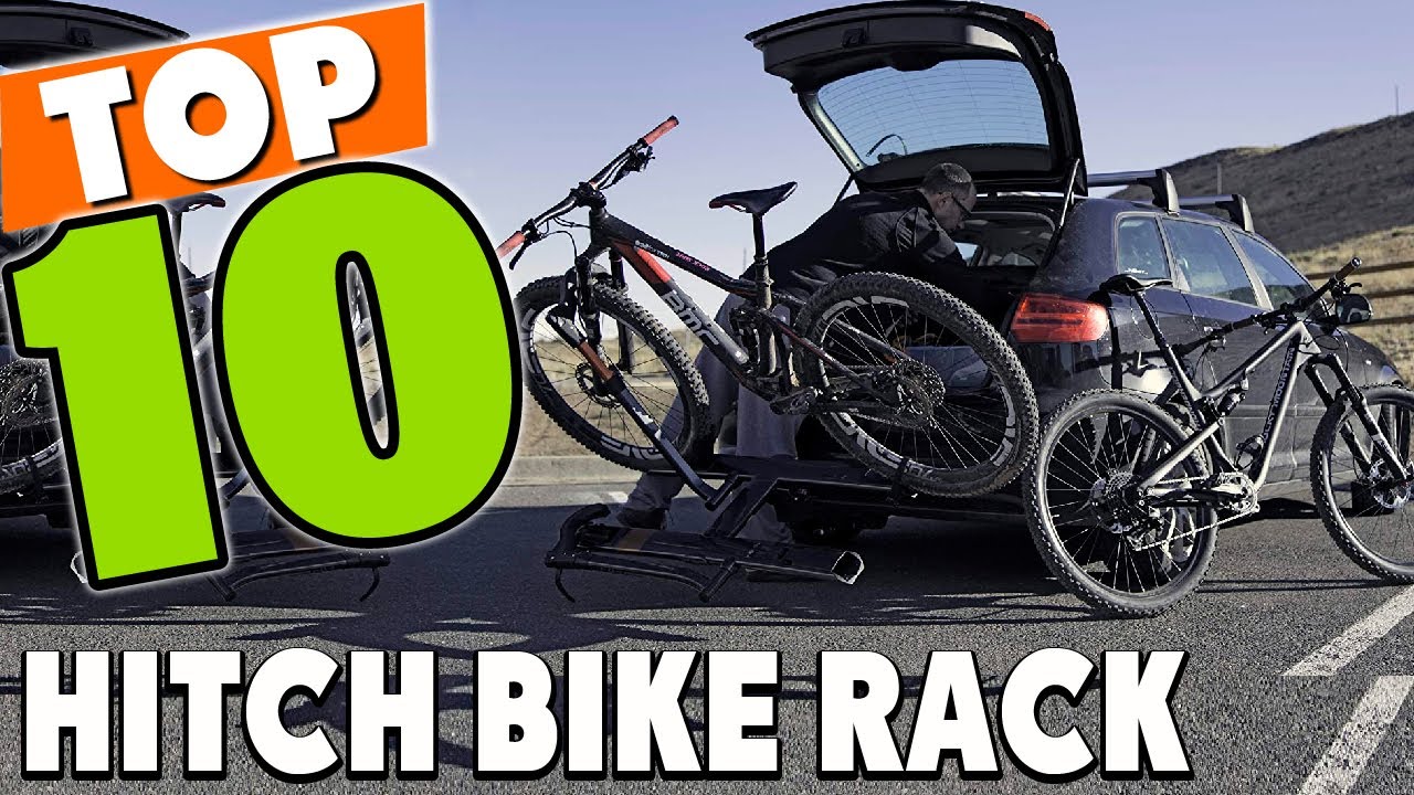 Best Hitch Bike Rack In 2024 - Top 10 New Hitch Bike Racks Review