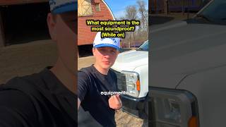 What farm equipment is the most sound proof?