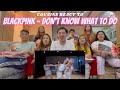 COUSINS REACT TO BLACKPINK - 'Don't Know What To Do' DANCE PRACTICE VIDEO (MOVING VER.)