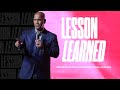 Pastor Danny Donaldson // Lesson Learned // The Word Church