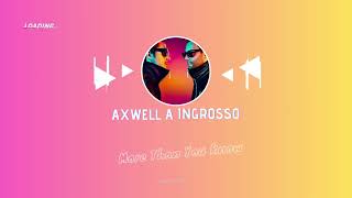 Axwell A Ingrosso   More Than You Know remix ( MARCELO MIX ) 2023