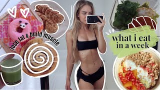 What I Eat in A Week to LOSE FAT + BUILD MUSCLE? Body Recomp