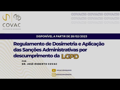 Regulamento de Dosimetria e Aplicação das Sanções Administrativas por descumprimento da LGPD