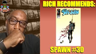 Rich Recommends: Spawn #30