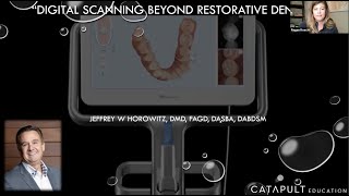 Webinar: Digital Scanning Beyond Restorative Dentistry screenshot 5