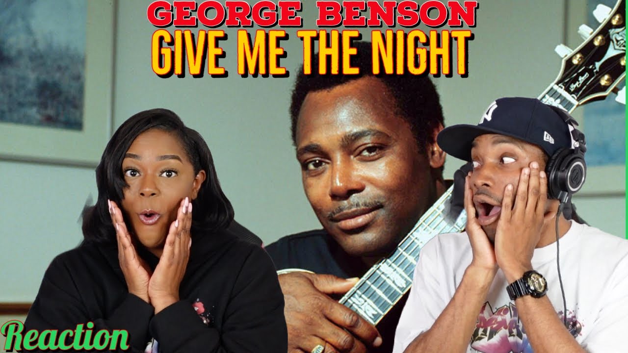 First time hearing george benson give me the night reaction asia