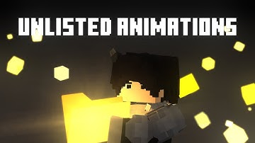 Unlisted Animations #1