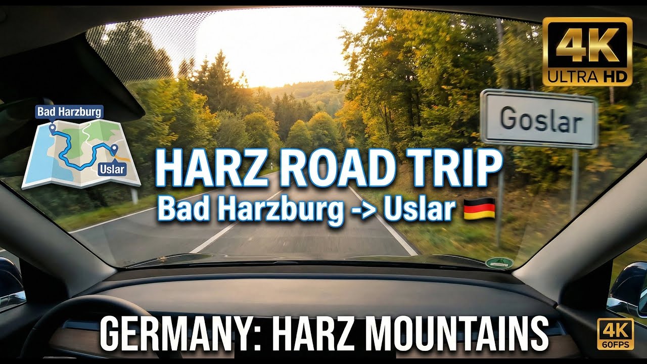 GERMANY 4K ROAD TRIP 🇩🇪 | Bad Harzburg to Uslar via Goslar | Harz Mountains Scenic Drive [Ultra HD]