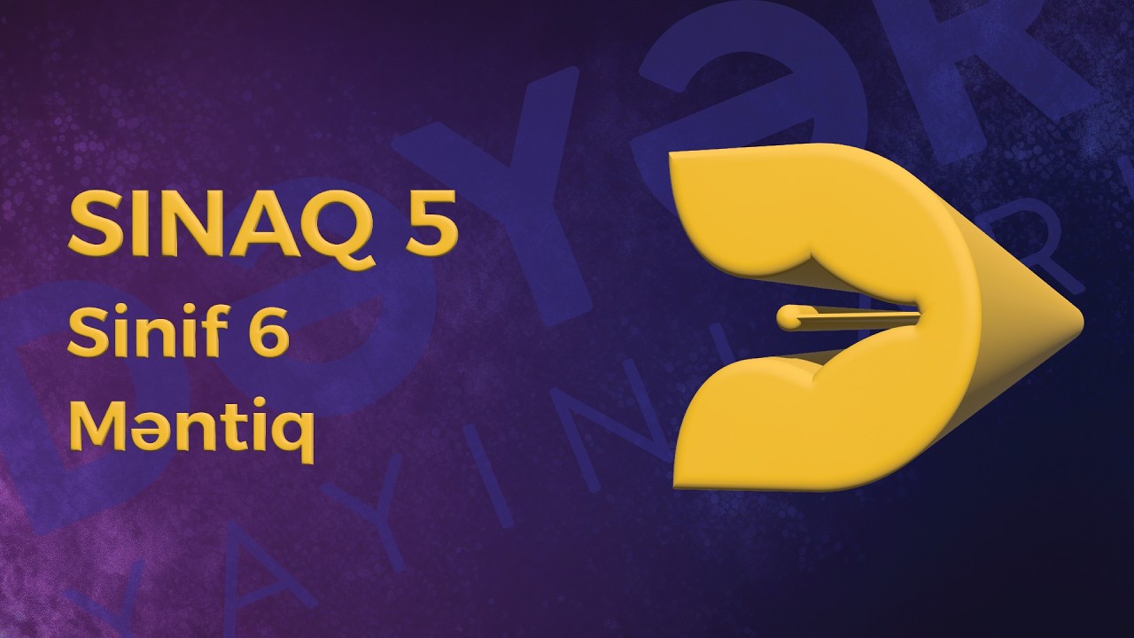 Məntiq 6-cı sinif - Sınaq 5