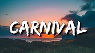 Kanye West, Ty Dolla $ign - Carnival (Lyrics) [4k]