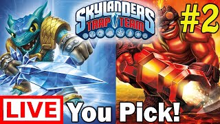 Skylanders Trap Team || LIVE STREAM #2 || You Pick the Skylander!!! (Part 1)