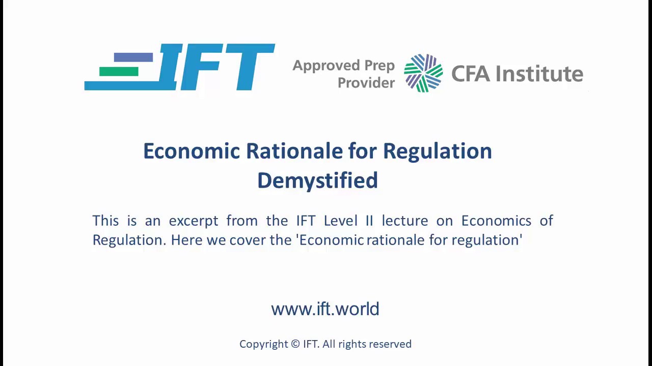 Level II CFA Economic Rationale for Regulation Demystified YouTube