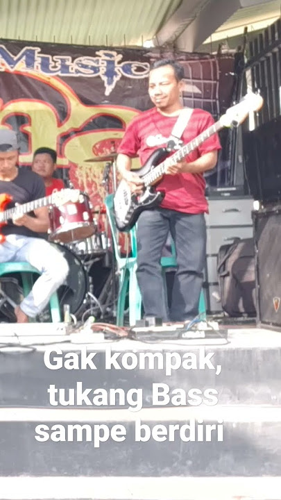 Main ORKES GAK KOMPAK,..... Tukang BASS sampai Berdiri