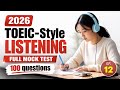 Complete TOEIC Listening Mock Test #12 [2026] — Business English Mastery (with Answers)