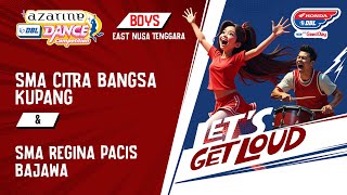 DBL DANCE | SMA CITRA BANGSA KUPANG VS SMA REGINA PACIS BAJAWA