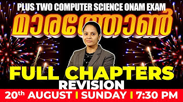 Plus Two Computer Science Onam Exam | Maha Marathon | Full Chapter Revision | Exam Winner +2