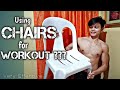 How to use CHAIRS for workout / VERY EFFECTIVE